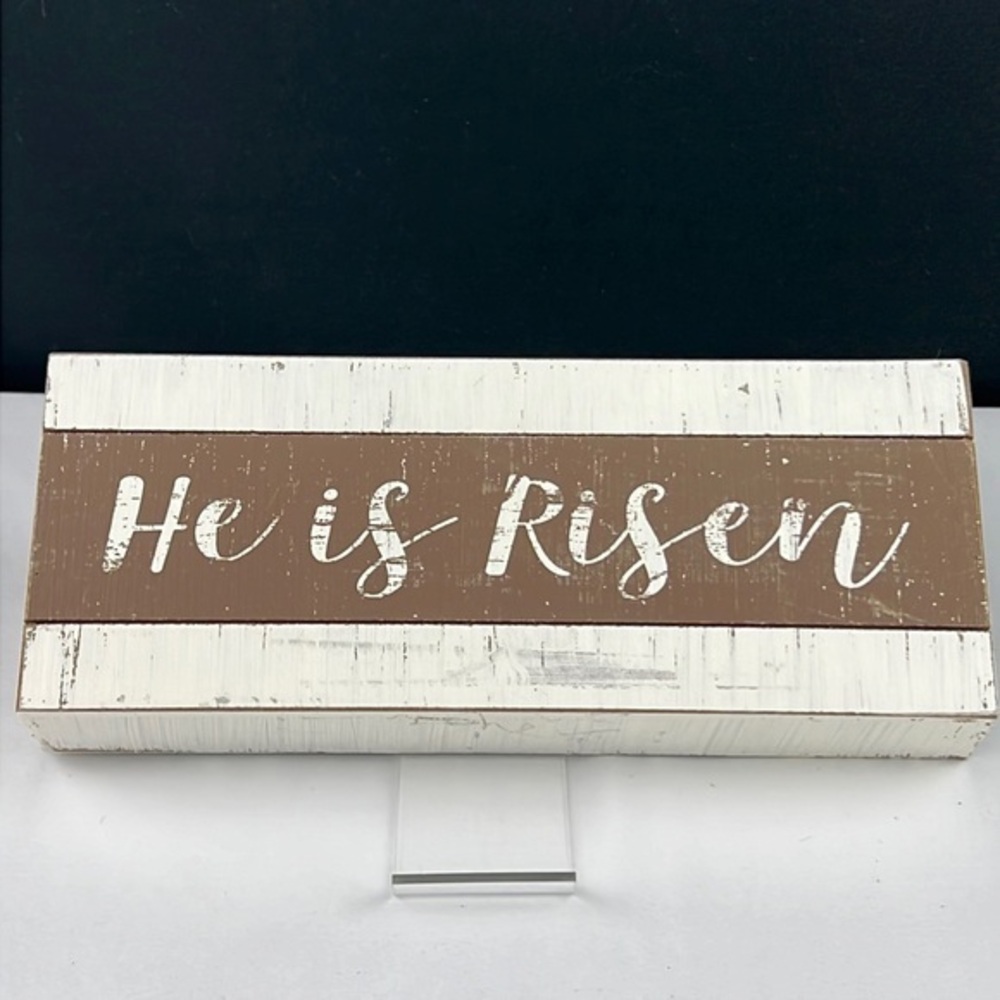 Sixtrees - 3/$48 - ‘He is Risen’ rustic plaque. NWT